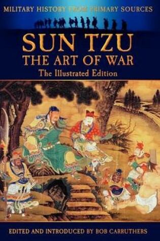 Cover of Sun Tzu - The Art of War - The Illustrated Edition
