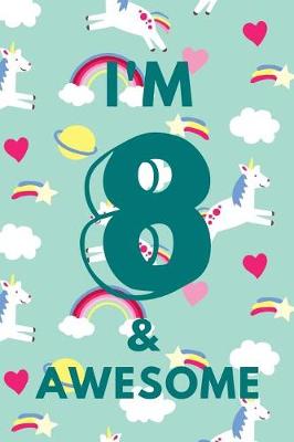 Book cover for I'm 8 & Awesome