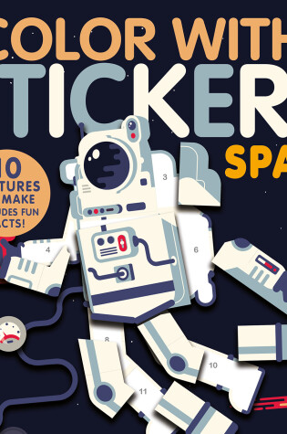 Cover of Color with Stickers: Space