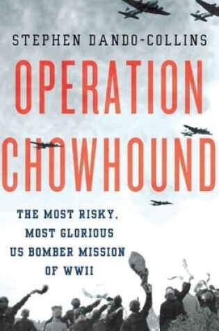 Cover of Operation Chowhound
