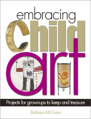 Book cover for Embracing Child Art