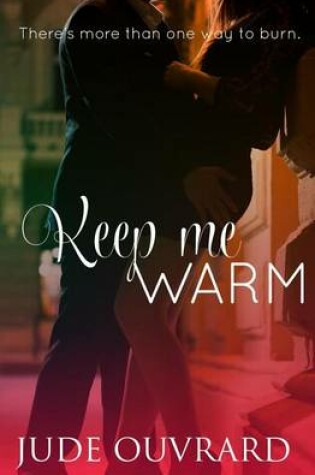 Cover of Keep Me Warm