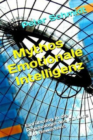 Cover of Mythos Emotionale Intelligenz