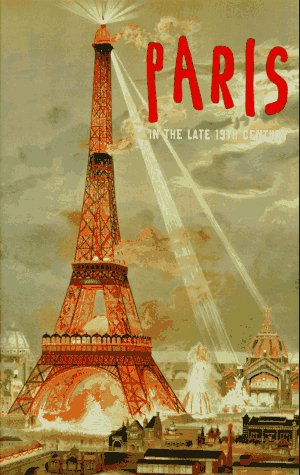 Book cover for Paris in the Late 19th Century