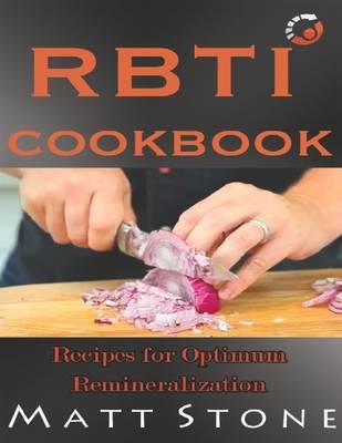 Book cover for RBTI Cookbook: Recipes for Optimum Remineralization