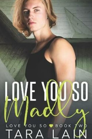 Cover of Love You So Madly
