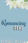 Book cover for Romancing Remi