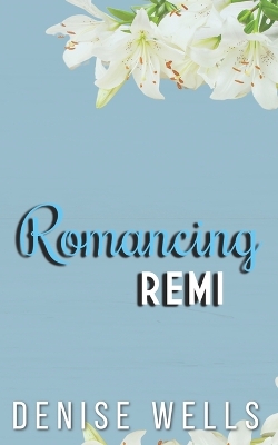 Cover of Romancing Remi