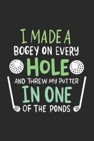 Cover of I Made A Bogey On Every Hole