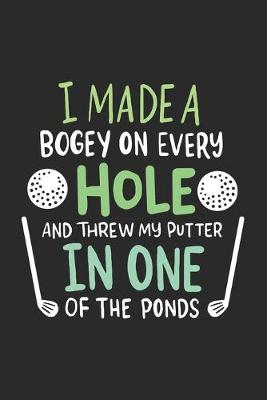 Book cover for I Made A Bogey On Every Hole