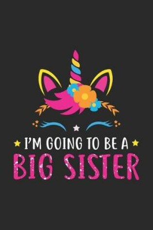 Cover of I'm Going To Be A Big Sister