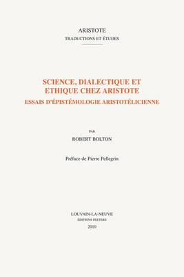 Cover of Science, dialectique et ethique chez Aristote