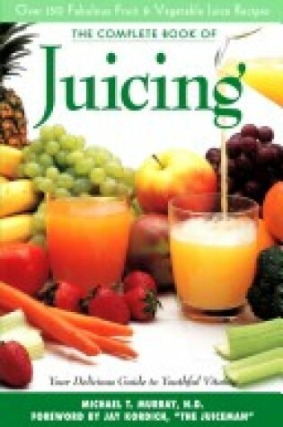 Cover of The Complete Book of Juicing