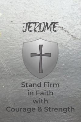 Book cover for Jerome Stand Firm in Faith with Courage & Strength