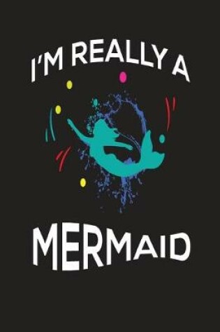 Cover of I'm Really A Mermaid