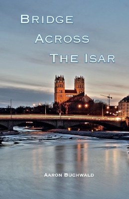 Book cover for Bridge Across the Isar