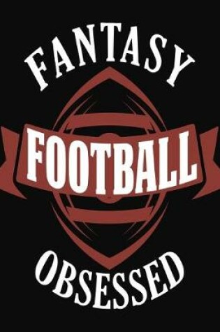 Cover of Fantasy Football Obsessed