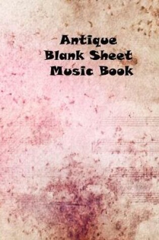 Cover of Antique Blank Sheet Music Book