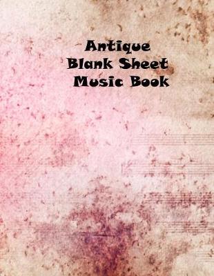 Book cover for Antique Blank Sheet Music Book