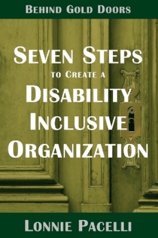 Cover of Behind Gold Doors-Seven Steps to Create a Disability Inclusive Organization