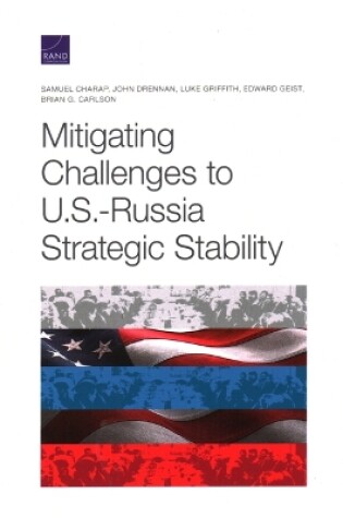 Cover of Mitigating Challenges to U.S.-Russia Strategic Stability