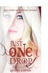 Book cover for Just One Drop