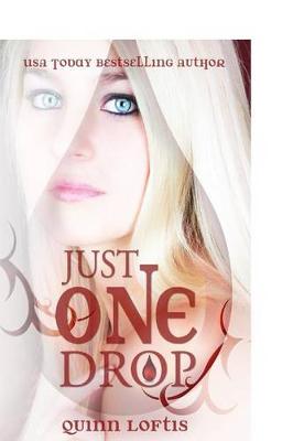 Cover of Just One Drop