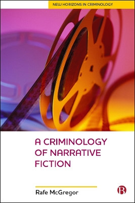 Cover of A Criminology Of Narrative Fiction