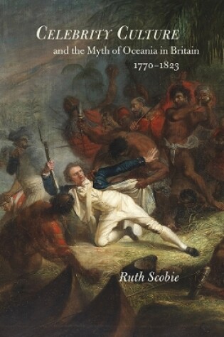 Cover of Celebrity Culture and the Myth of Oceania in Britain