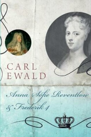 Cover of Anna Sofie Reventlow og Frederik 4.