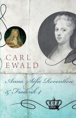 Book cover for Anna Sofie Reventlow og Frederik 4.