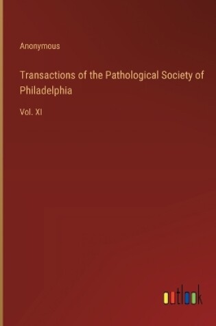 Cover of Transactions of the Pathological Society of Philadelphia