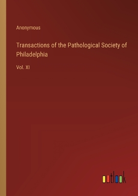 Book cover for Transactions of the Pathological Society of Philadelphia