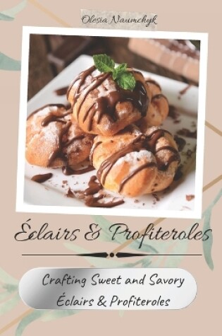 Cover of Éclairs & Profiteroles