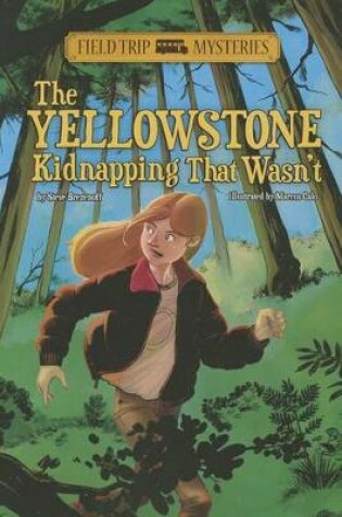 Cover of Yellowstone Kidnapping That Wasn't