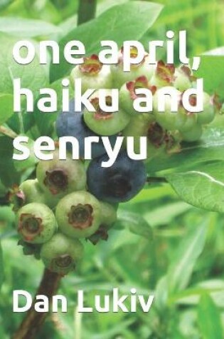 Cover of one april, haiku and senryu