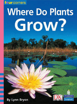 Book cover for Four Corners: Where Do Plants Grow?