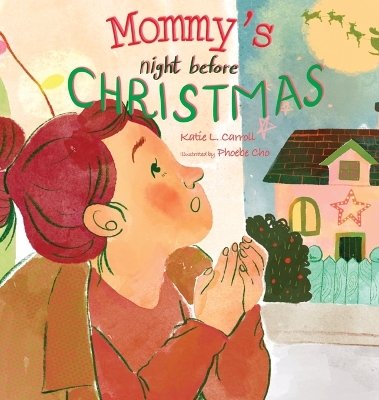 Book cover for Mommy's Night Before Christmas