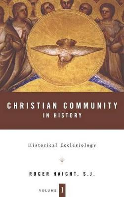 Book cover for Christian Community in History Volume 1