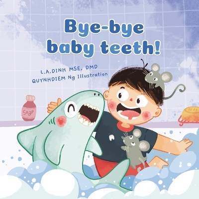 Book cover for Bye-bye baby teeth!