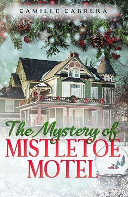 Book cover for The Mystery of Mistletoe Motel