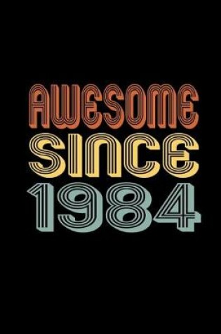 Cover of Awesome Since 1984