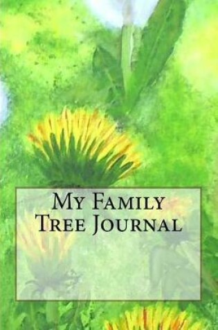 Cover of My Family Tree Journal