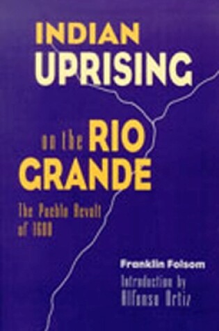 Cover of Indian Uprising on the Rio Grande