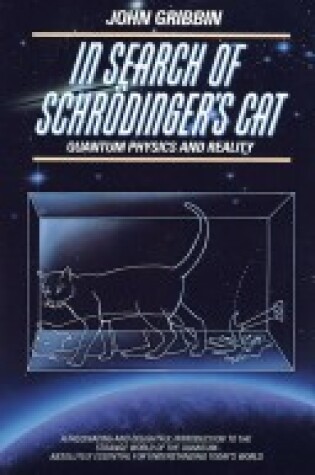 Cover of In Search of Schrodinger's Cat