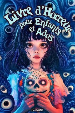 Cover of Livre d'Horreur Paranormal pour Enfants et Ados