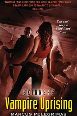 Cover of Vampire Uprising (Skinners)