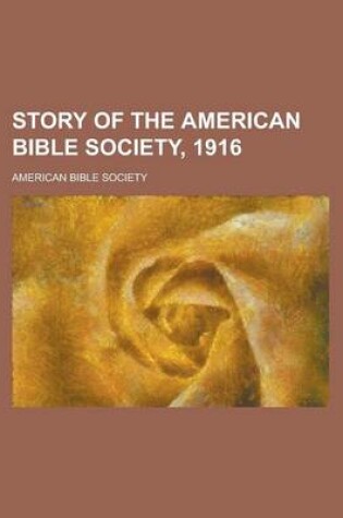 Cover of Story of the American Bible Society, 1916