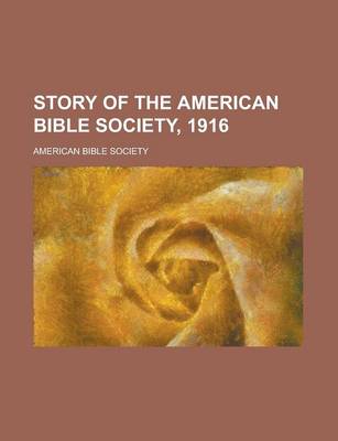 Book cover for Story of the American Bible Society, 1916