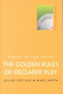 Book cover for The Golden Rules of Declarer Play